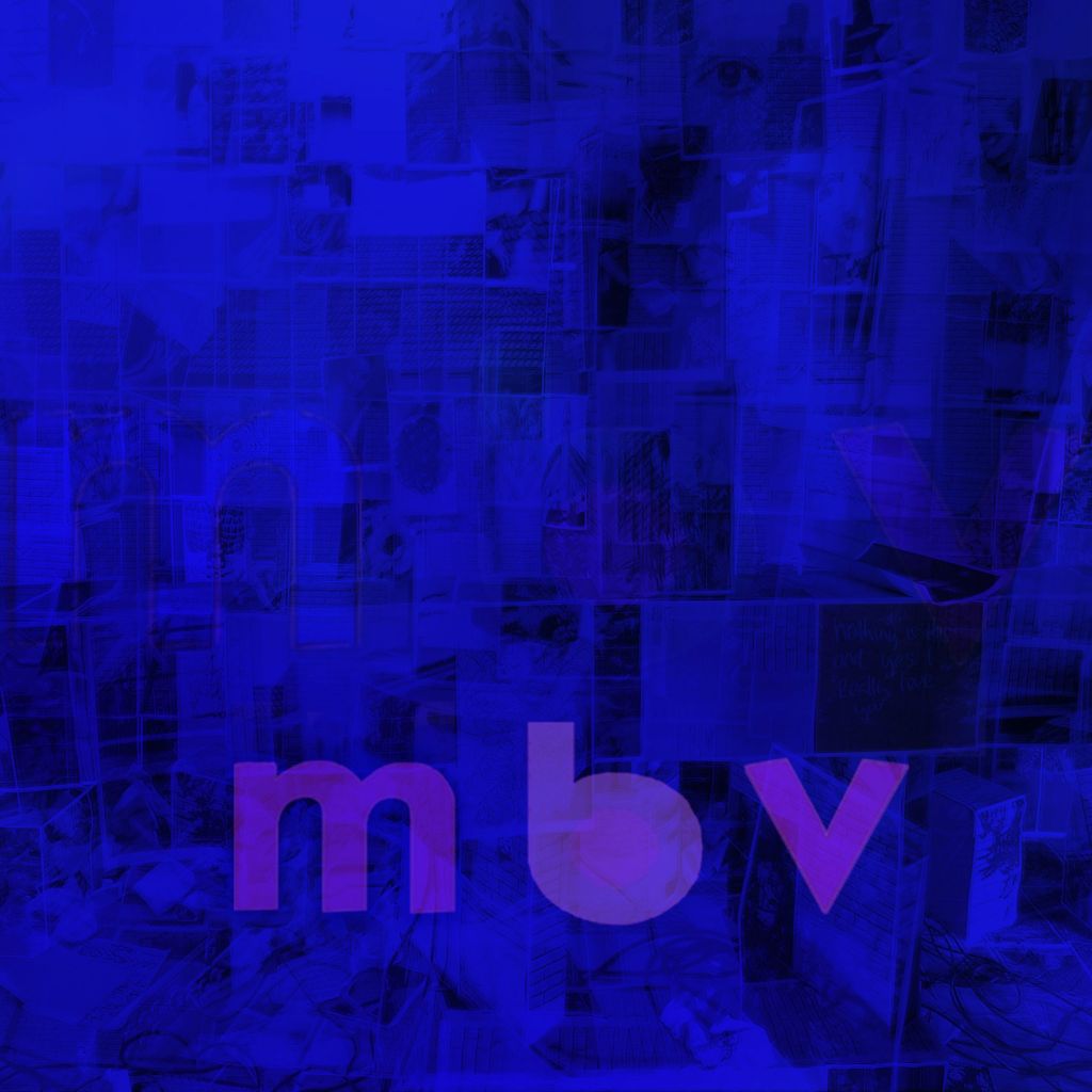My Bloody Valentine – mbv (2013)&nbsp;Review