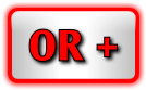 OR+